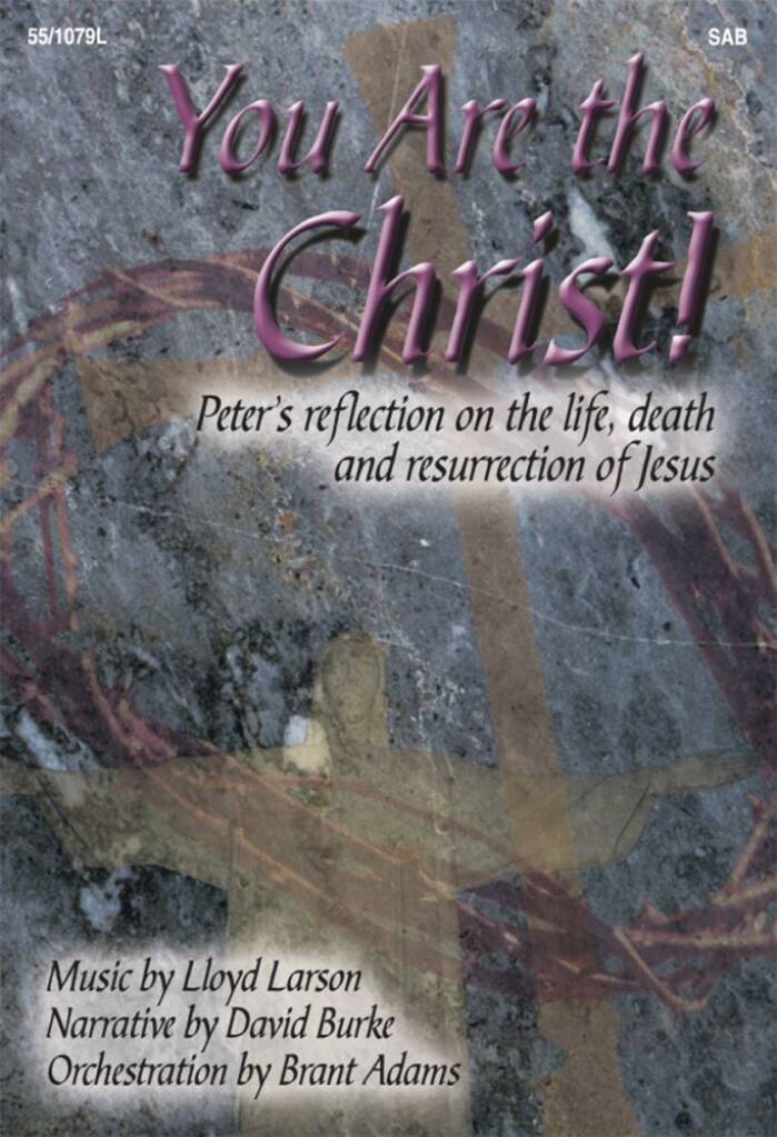 You Are The Christ!